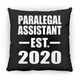 Paralegal Assistant Established EST. 2020 - Throw Pillow Black