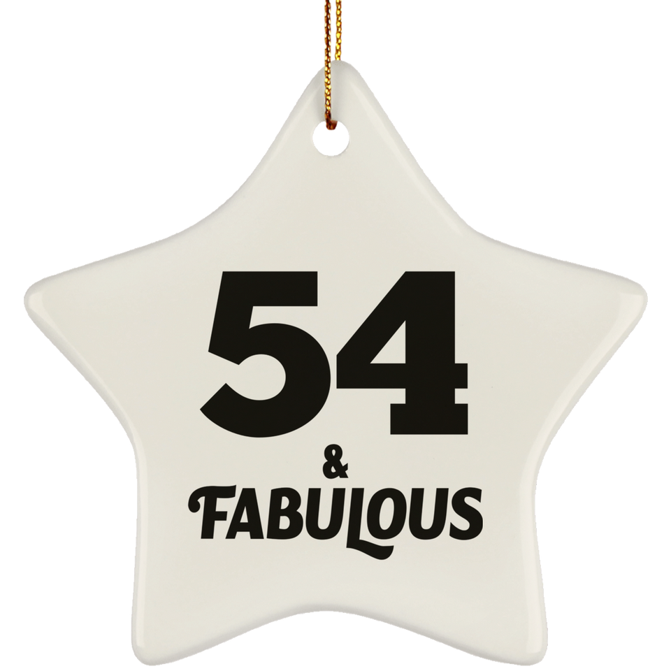 54th Birthday 54 & Fabulous - Star Ornament