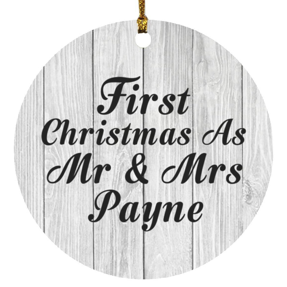 First Christmas As Mr & Mrs Payne - Circle Ornament F