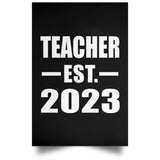 Teacher Established EST. 2023 - Poster Portrait