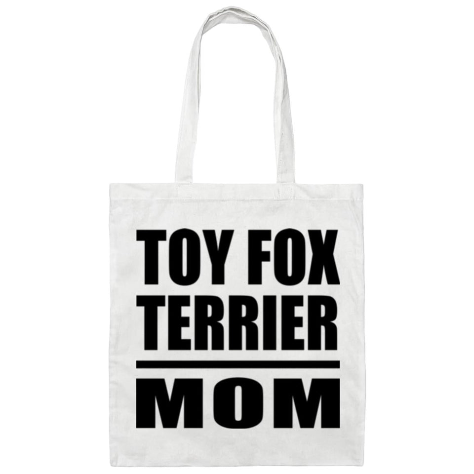 Toy Fox Terrier Mom - Tote Bag White