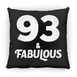 93rd Birthday 93 & Fabulous - Throw Pillow Black
