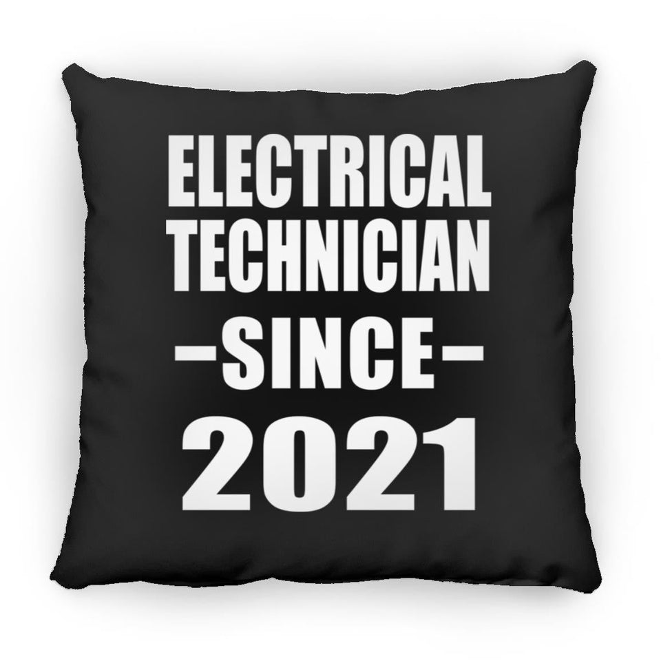 Electrical Technician Since 2021 - Throw Pillow Black