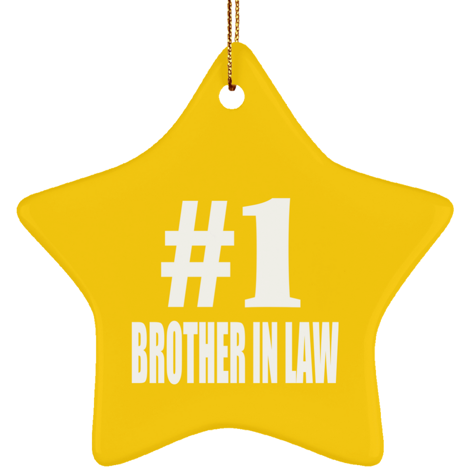 Number One #1 Brother In Law - Star Ornament