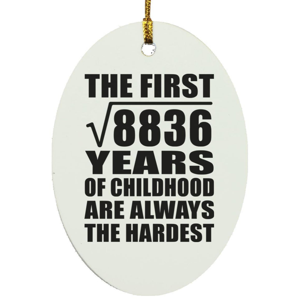 94th Birthday Square Root of 8836 Years of Childhood - Oval Ornament