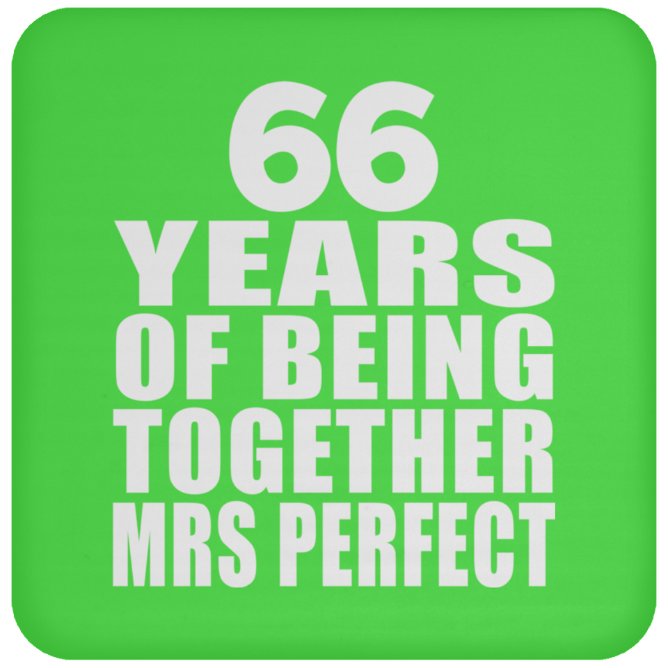 66th Anniversary 66 Years Of Being Mrs Perfect - Drink Coaster