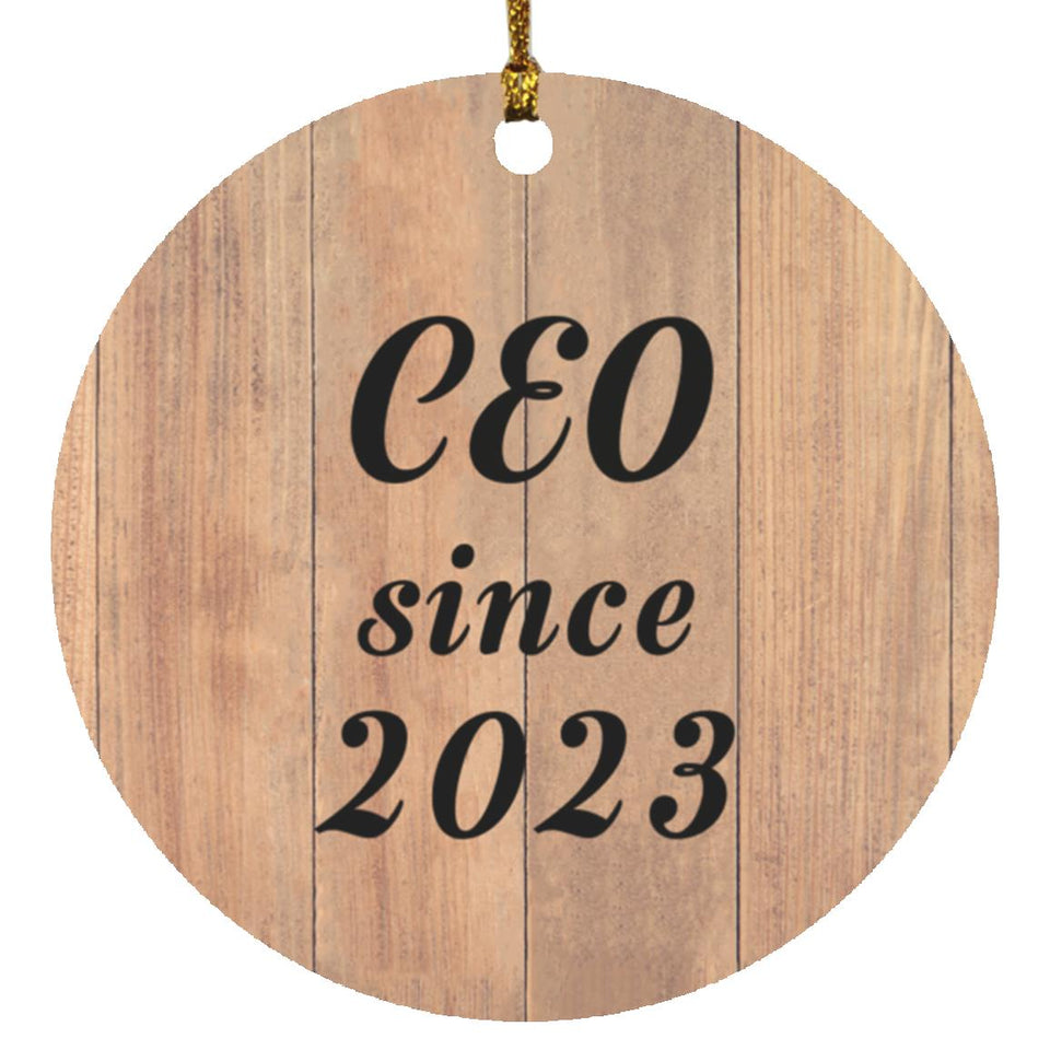 CEO Since 2023 - Circle Ornament C