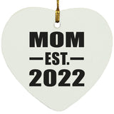 Mom Established EST. 2022 - Heart Ornament