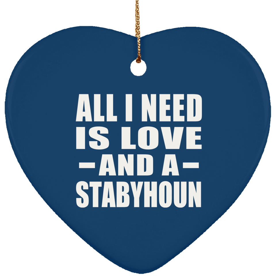 All I Need Is Love And A Stabyhoun - Heart Ornament