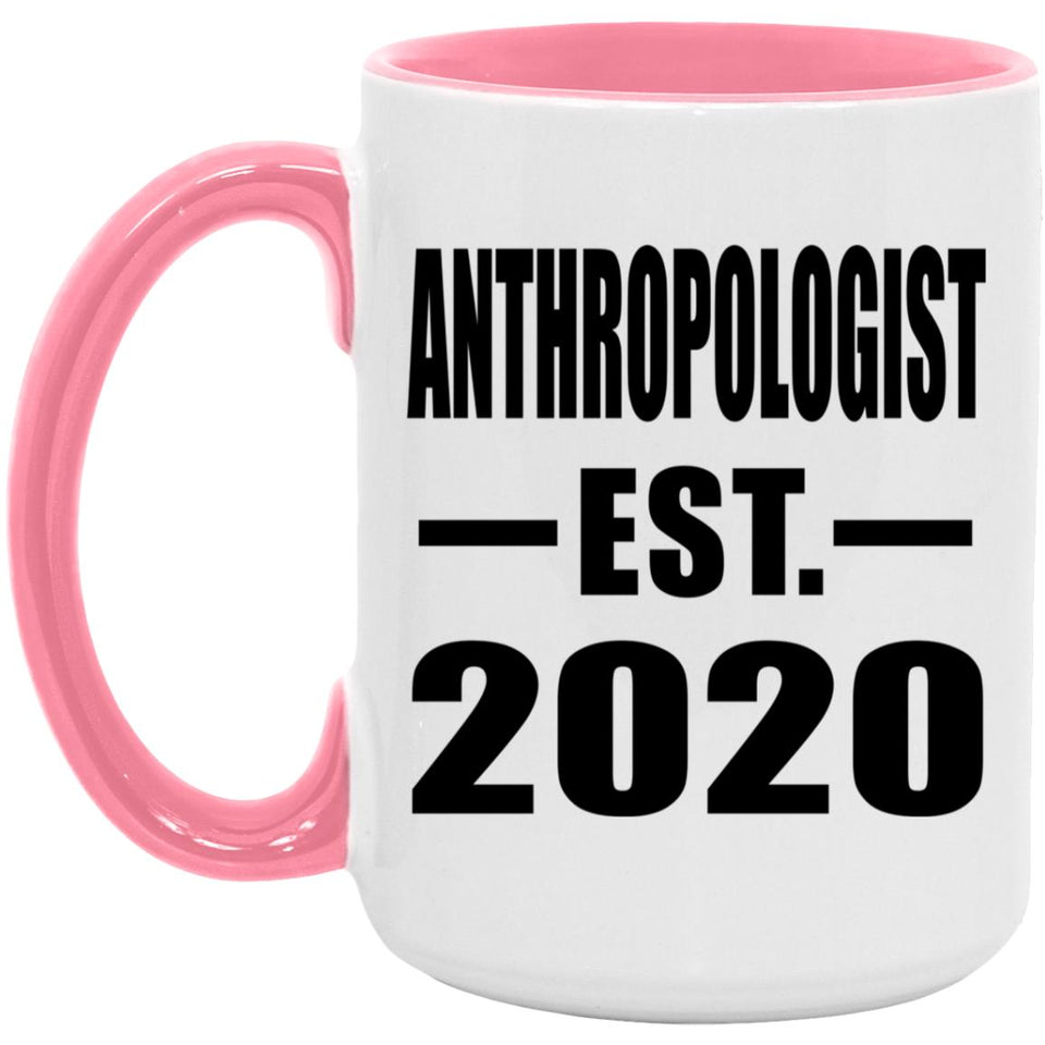 AntHRopologist Established EST. 2020 - 15oz Accent Mug Pink