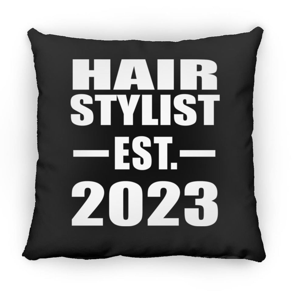 Hair Stylist Established EST. 2023 - Throw Pillow Black