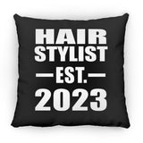 Hair Stylist Established EST. 2023 - Throw Pillow Black