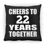 22nd Anniversary Cheers To 22 Years Together - Throw Pillow Black