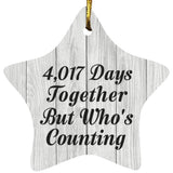 11th Anniversary 4,017 Days Together Who's Counting - Star Ornament F