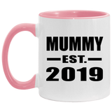 Mummy Established EST. 2019 - 11oz Accent Mug Pink
