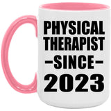 Physical Therapist Since 2023 - 15oz Accent Mug Pink