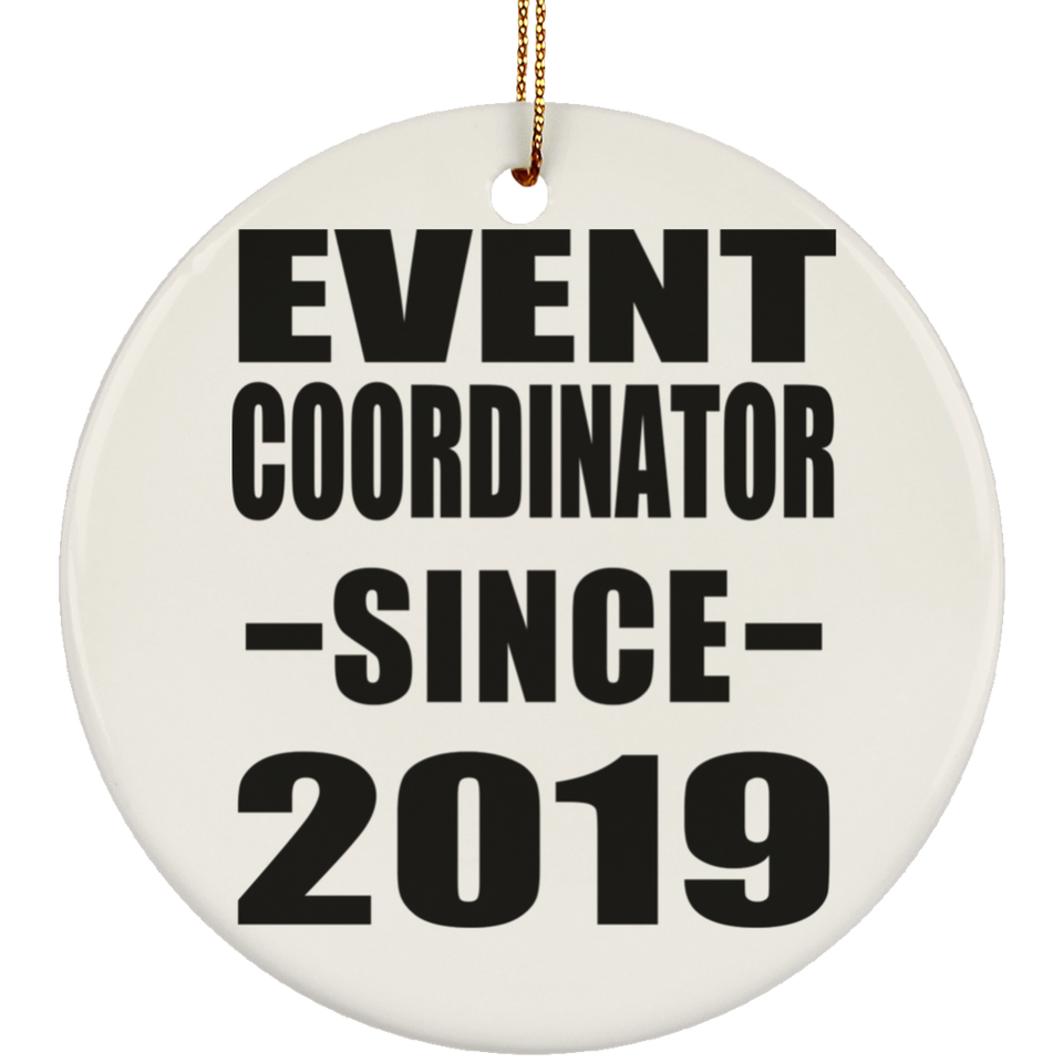 Event Coordinator Since 2019 - Circle Ornament