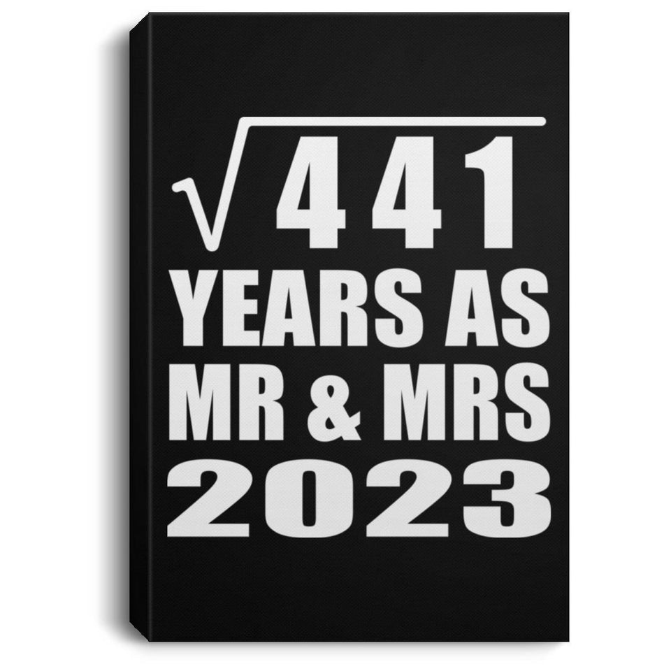 21st Anniversary Square Root of 441 Years As Mr & Mrs 2023 - Canvas Portrait