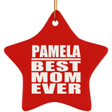 Pamela Best Mom Ever - Star Ornament