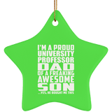 Proud University Professor Dad Of Awesome Son - Star Ornament