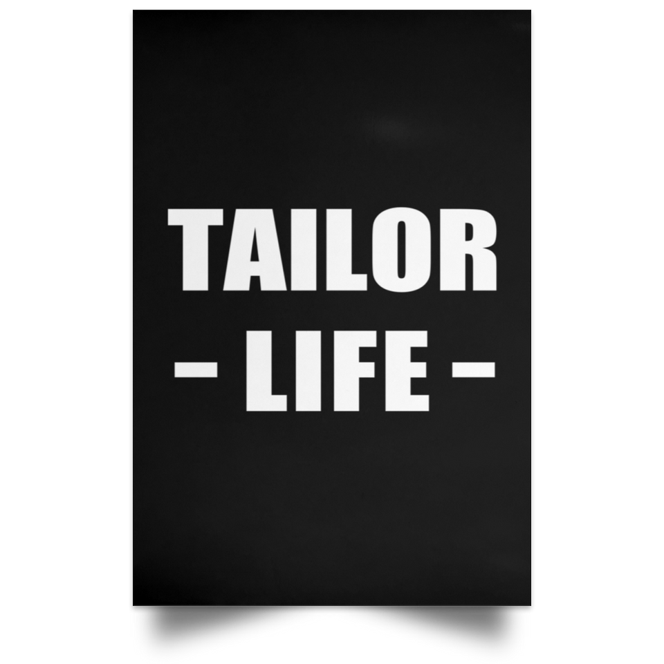 Tailor Life - Poster Portrait