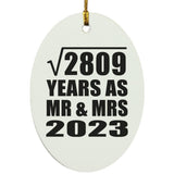 53rd Anniversary Square Root of 2809 Years As Mr & Mrs 2023 - Oval Ornament