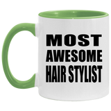 Most Awesome Hair Stylist - 11oz Accent Mug Green