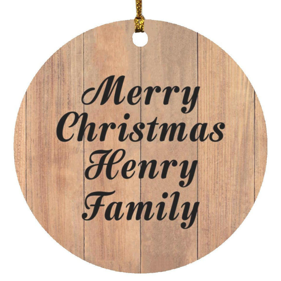 Merry Christmas Henry Family - Circle Ornament C