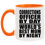 Corrections Officer By Day World's Best Mom By Night - 11oz Accent Mug Orange