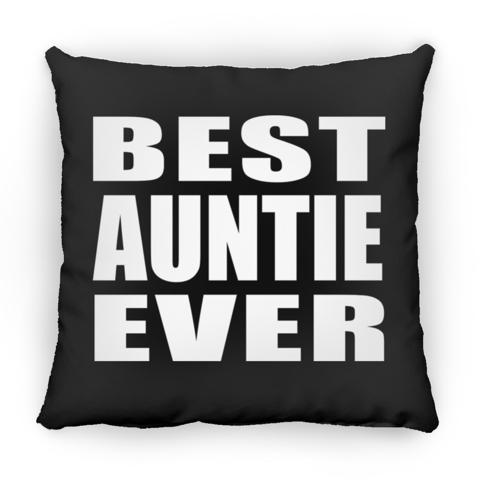 Best Auntie Ever - Throw Pillow Black