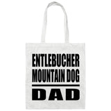 Entlebucher Mountain Dog Dad - Tote Bag White