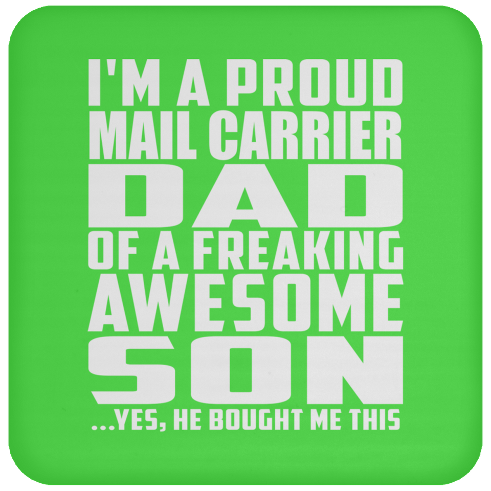 Proud Mail Carrier Dad Of Awesome Son - Drink Coaster