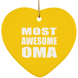 Most Awesome Oma - Heart Ornament