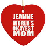 Jeanne World's Okayest Mom - Heart Ornament