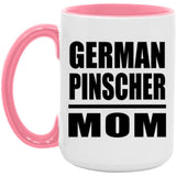German Pinscher Mom - 15oz Accent Mug Pink