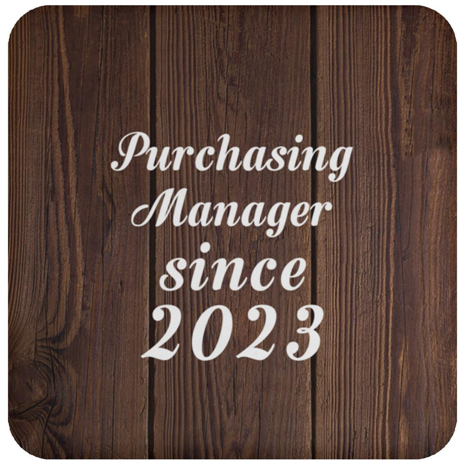 Purchasing Manager Since 2023 - Drink Coaster D
