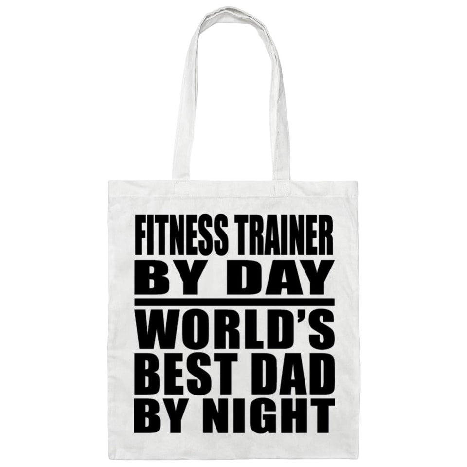 Fitness Trainer By Day World's Best Dad By Night - Tote Bag White