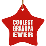 Coolest Grandpa Ever - Star Ornament