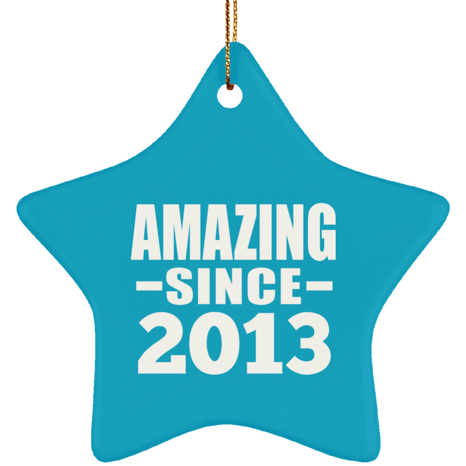 11th Birthday Amazing Since 2013 - Star Ornament