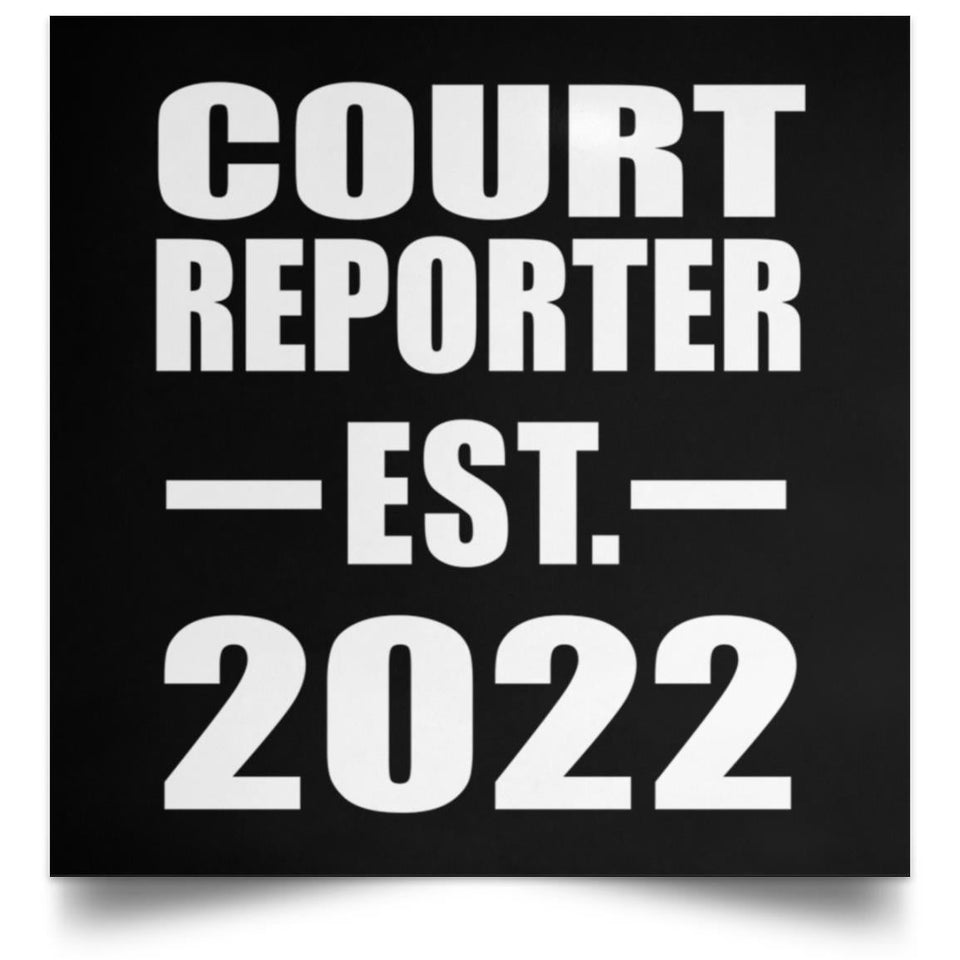 Court Reporter Established EST. 2022 - Poster Square