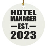 Hotel Manager Established EST. 2023 - Circle Ornament