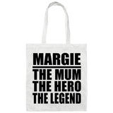 Margie The Mum The Hero The Legend - Tote Bag White