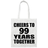 99th Anniversary Cheers To 99 Years Together - Tote Bag White