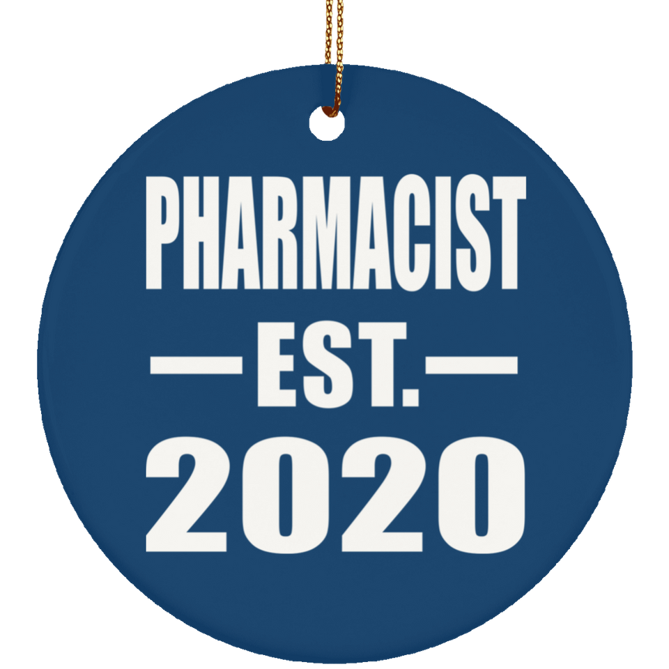 Pharmacist Established EST. 2020 - Circle Ornament