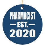 Pharmacist Established EST. 2020 - Circle Ornament