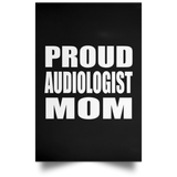 Proud Audiologist Mom - Poster Portrait