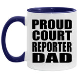 Proud Court Reporter Dad - 11oz Accent Mug Purple
