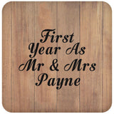 First Year As Mr & Mrs Payne - Drink Coaster C