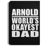Arnold World's Okayest Dad - Canvas Portrait