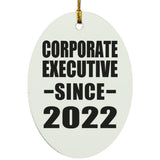 Corporate Executive Since 2022 - Oval Ornament